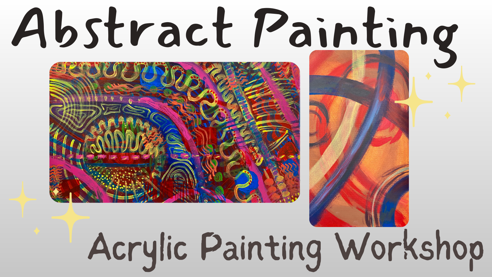 2 images of abstract paintings with text that reads "abstract painting acrylic painting workshop"