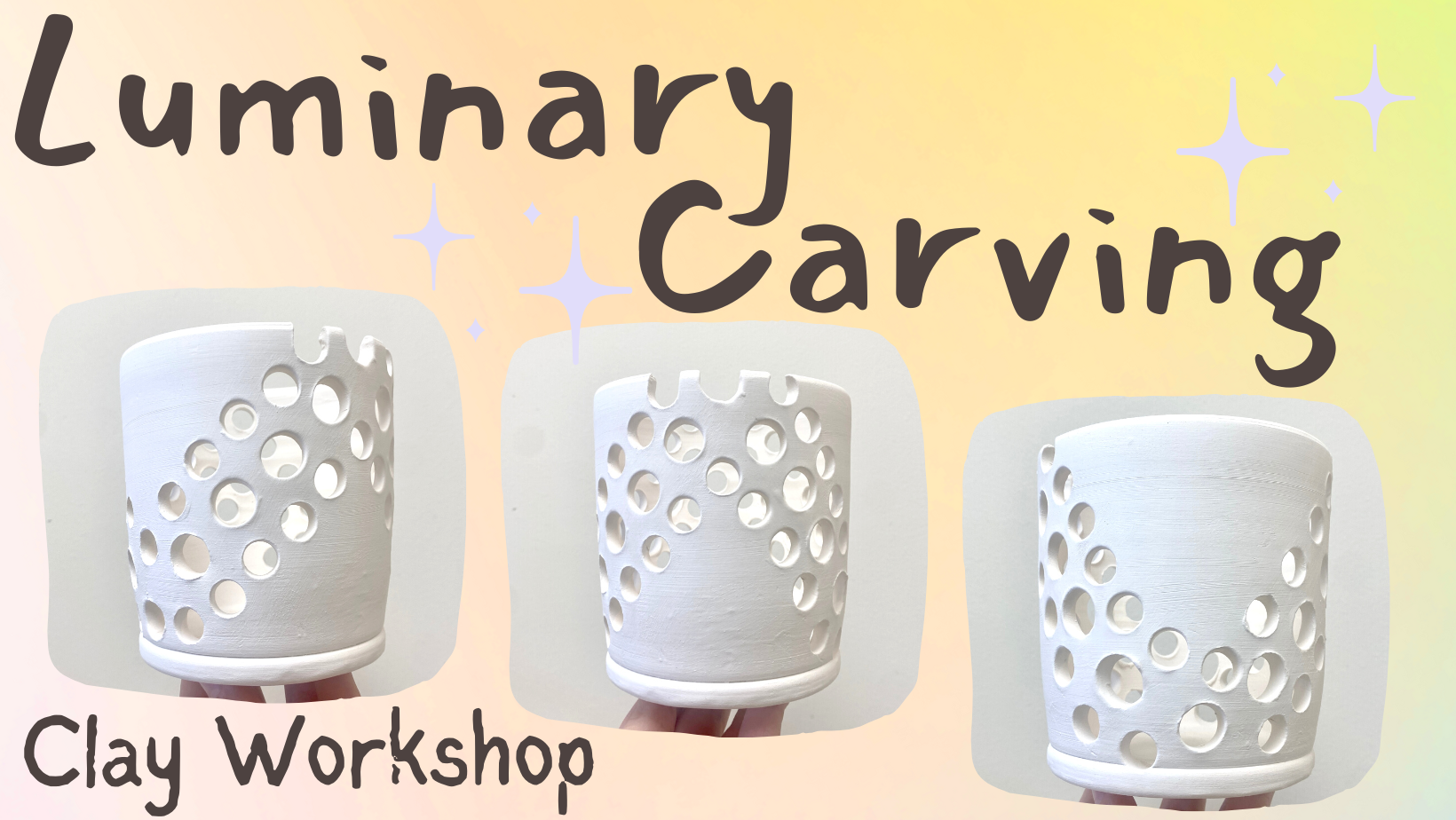 luminary carving clay workshop
