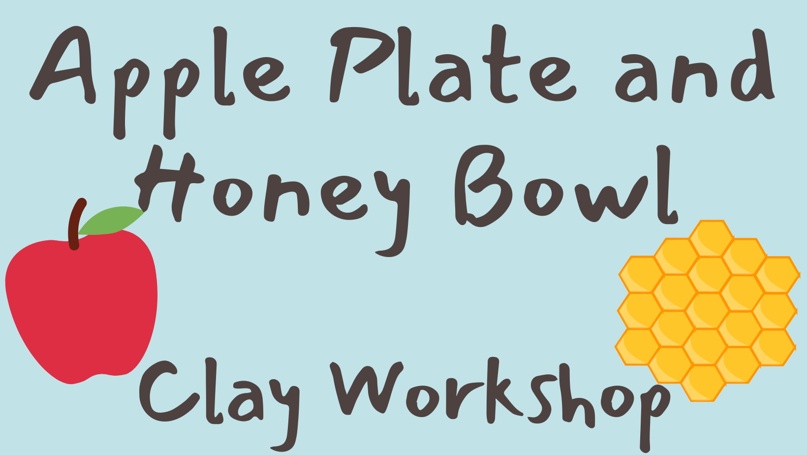 apple plate and honey bowl clay workshop, with image of an apple and a honeycomb