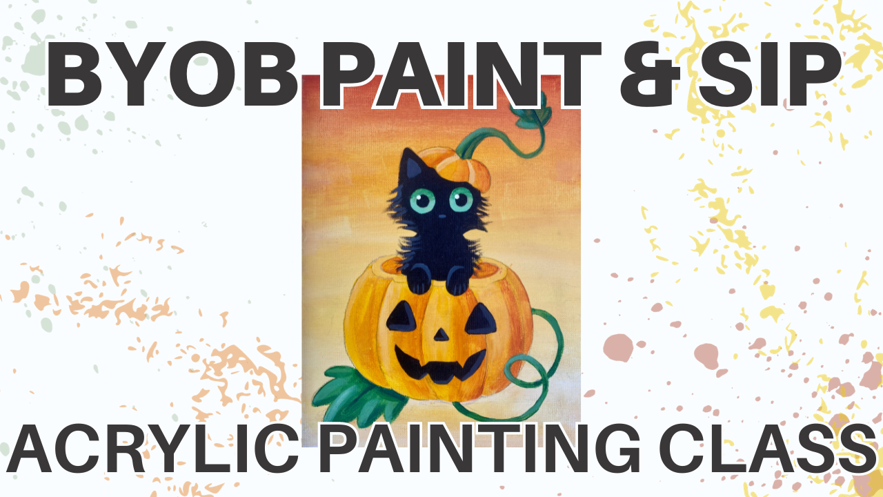 byob paint and sip acrylic painting class with a picture of a cat inside a jack-o-lantern pumpkin