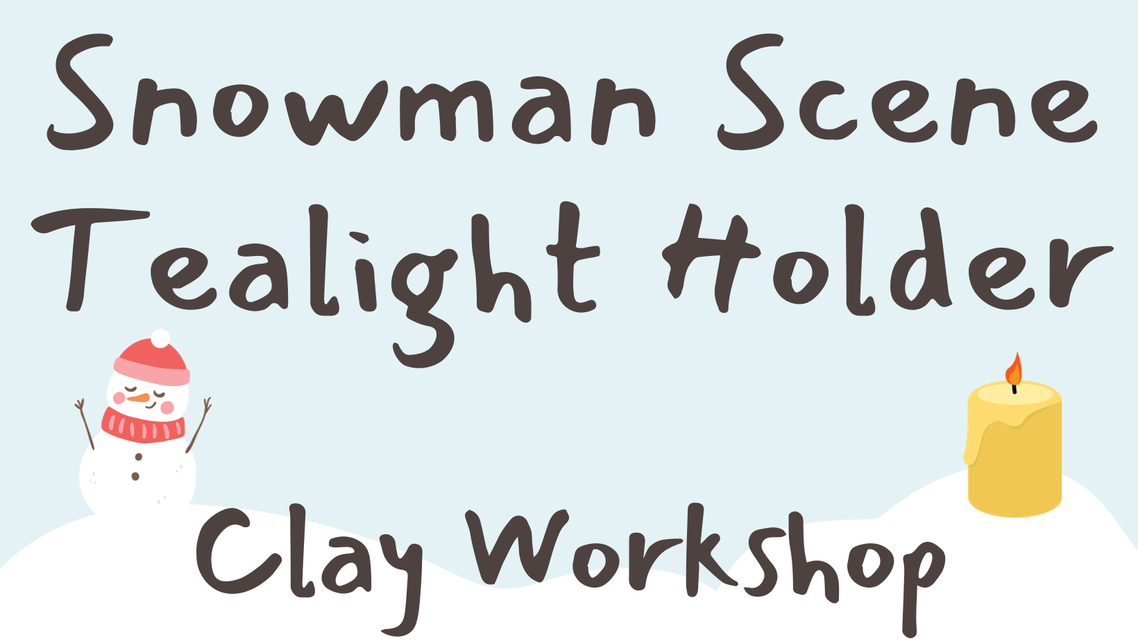snowman scene tealight holder clay workshop