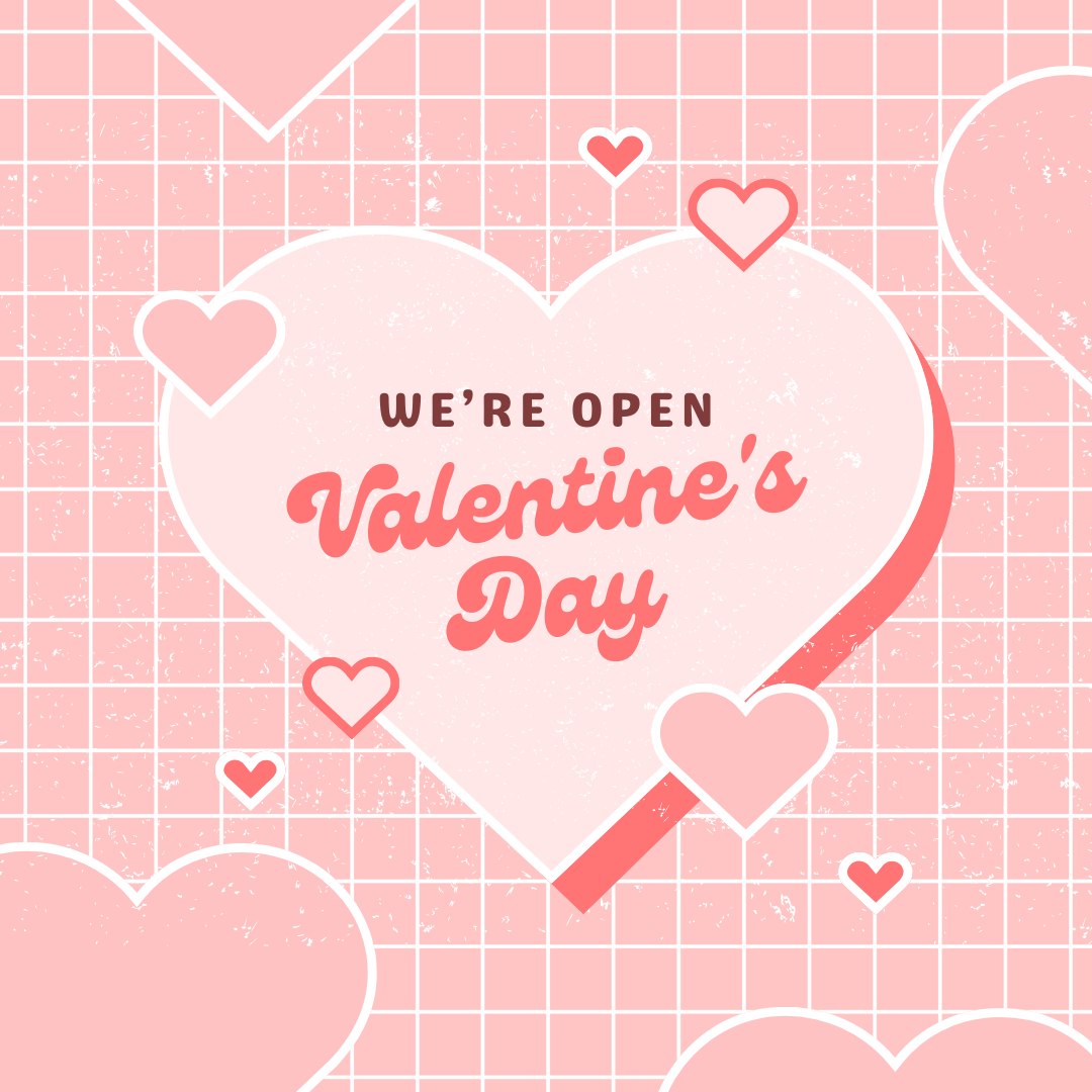 open for valentine's day