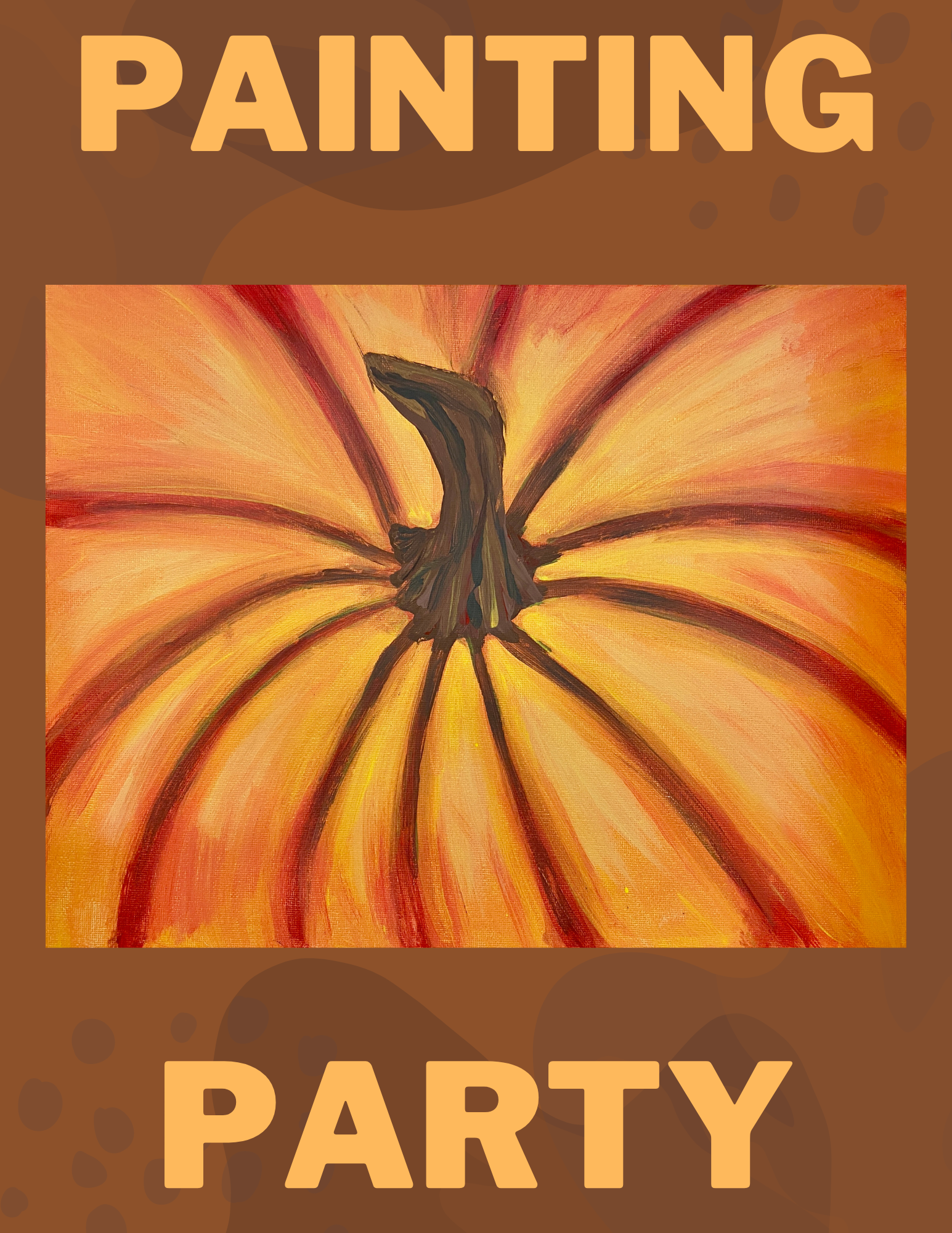 text reading "painting party" with an image of a painting of a pumpkin stem with the pumpkin filling up the entire canvas